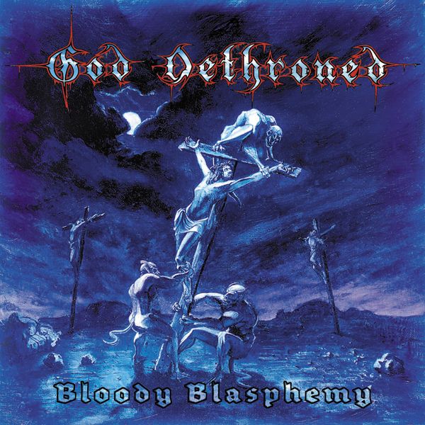 God Dethroned - BLOODY BLASPHEMY LP - Black Vinyl Schallplatte Record - Re-Issue